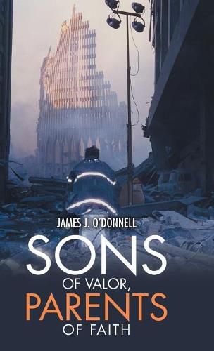 Cover image for Sons of Valor, Parents of Faith