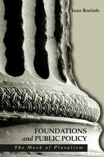 Cover image for Foundations and Public Policy: The Mask of Pluralism