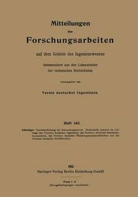 Cover image for Mitteilungen UEber Forschungsarbeiten Auf Dem Gebiete Des Ingenieurwesens, Insbesondere Aus Den Laboratorien Der Technischen Hochschulen