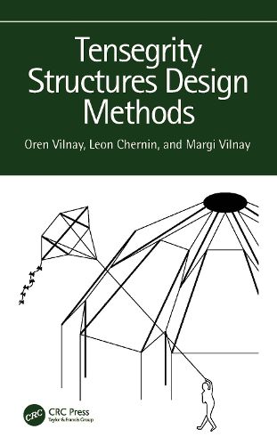 Cover image for Tensegrity Structures Design Methods