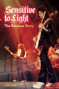 Cover image for Sensitive to Light: The Rainbow Story