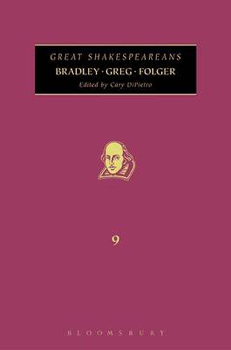 Cover image for Bradley, Greg, Folger: Great Shakespeareans: Volume IX