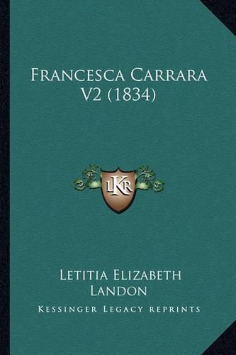 Cover image for Francesca Carrara V2 (1834) Francesca Carrara V2 (1834)
