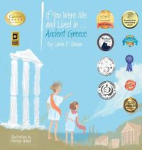 Cover image for If You Were Me and Lived in...Ancient Greece: An Introduction to Civilizations Throughout Time