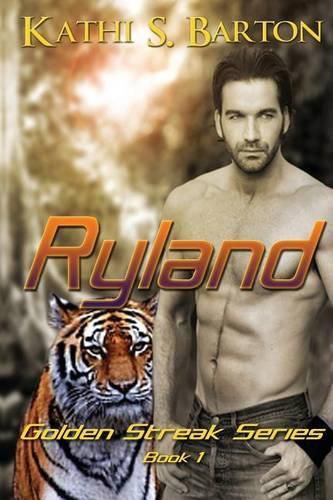 Cover image for Ryland: The Golden Streak Series