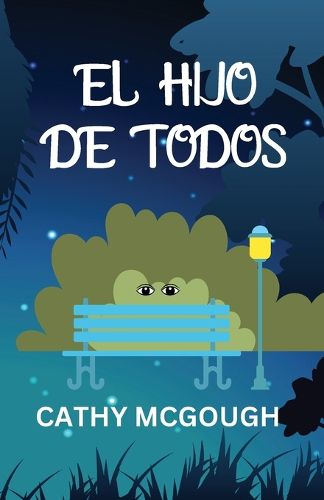 Cover image for El Hijo de Todos Spanish Edition