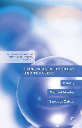 Cover image for Being Shaken: Ontology and the Event