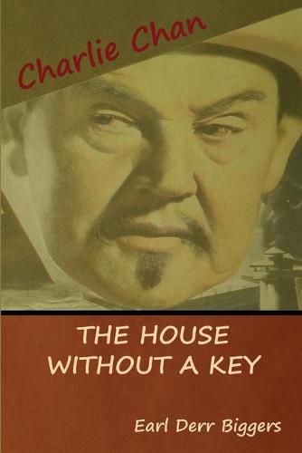 Cover image for The House without a Key (A Charlie Chan Mystery)