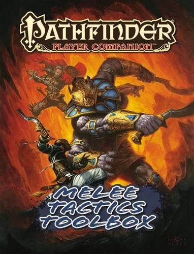 Cover image for Pathfinder Player Companion: Melee Tactics Toolbox
