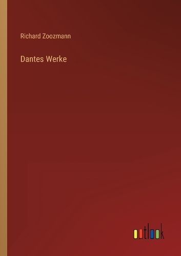Cover image for Dantes Werke
