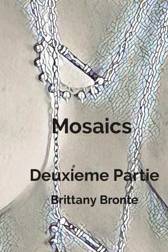 Cover image for Mosaics Deuxieme Partie