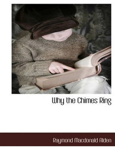 Cover image for Why the Chimes Ring