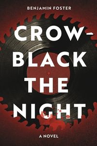 Cover image for Crow-Black The Night