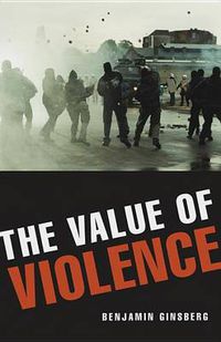 Cover image for The Value of Violence