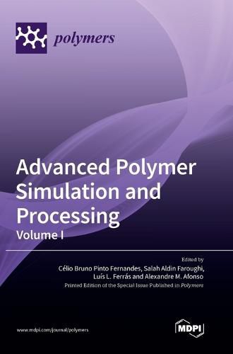 Cover image for Advanced Polymer Simulation and Processing