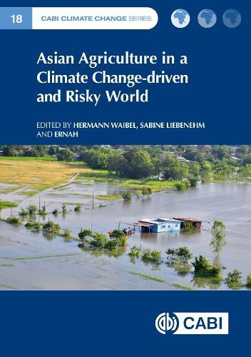 Cover image for Asian Agriculture in a Climate Change-driven and Risky World