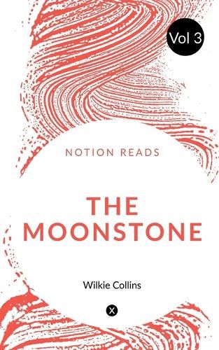 Cover image for THE MOONSTONE (Vol 3)