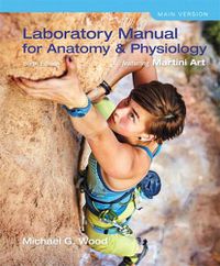 Cover image for Laboratory Manual for Anatomy & Physiology featuring Martini Art, Main Version