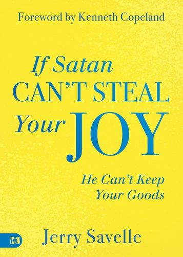 Cover image for If Satan Can't Steal Your Joy...