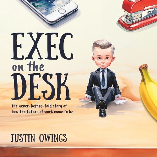 Cover image for Exec on the Desk