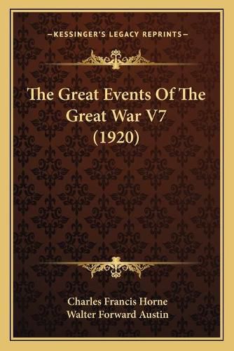 The Great Events of the Great War V7 (1920)