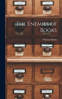 Cover image for The Enemies of Books