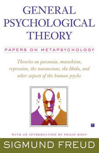 General Psychological Theory: Papers on Metapsychology