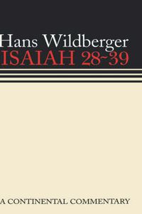 Cover image for Isaiah 28-39: Continental Commentaries