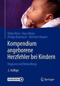 Cover image for Kompendium angeborene Herzfehler bei Kindern: Diagnose und Behandlung