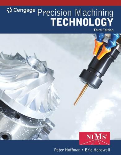 Cover image for Bundle: Student Workbook and Project Manual for Hoffman/Hopewell's Precision Machining Technology, 3rd + Mindtap for Hoffman/Hopewell's Precision Machining Technology, 4 Terms Printed Access Card