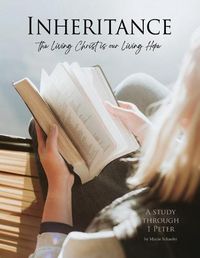 Cover image for Inheritance: The Living Christ is our Living Hope