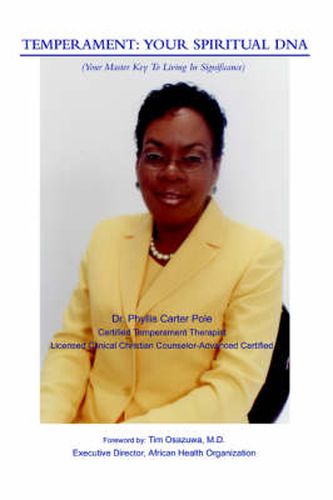 Cover image for Temperament: Your Spiritual DNA:(Your Master Key To Living In Significance)