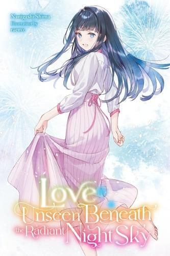 Cover image for Love Unseen Beneath the Radiant Night Sky