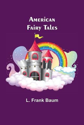 Cover image for American Fairy Tales