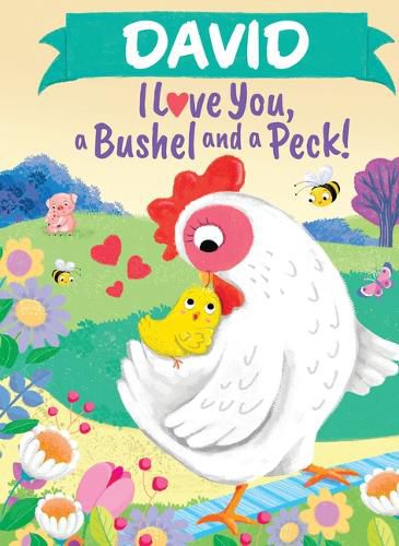 Cover image for David I Love You a Bushel and a Peck