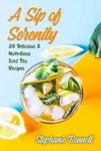 Cover image for A Sip of Serenity