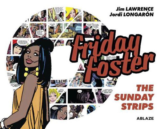 Cover image for Friday Foster: The Sunday Strips