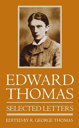 Cover image for Edward Thomas: Selected Letters