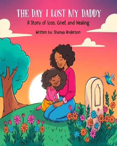 Cover image for The Day I Lost My Daddy