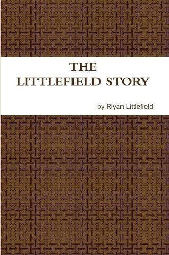 Cover image for The Littlefield Story