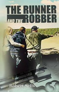 Cover image for The Runner and the Robber