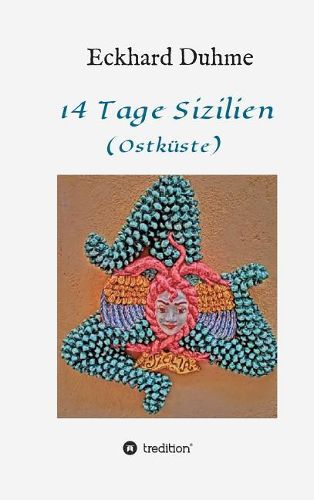 Cover image for 14 Tage Sizilien: (Ostkuste)