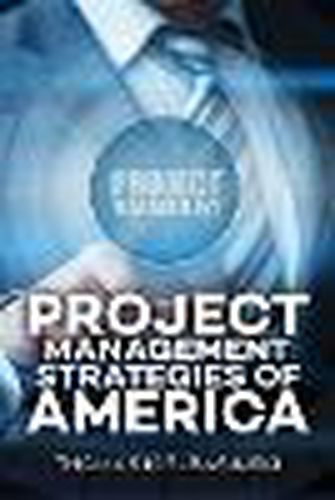 Cover image for Project Management Strategies of America