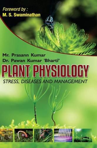 Cover image for Plant Physiology: Stress, Diseases and Management