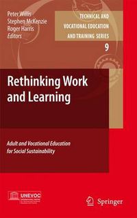 Cover image for Rethinking Work and Learning: Adult and Vocational Education for Social Sustainability