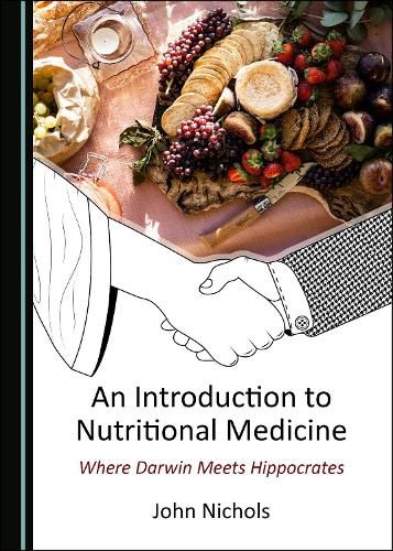 Cover image for An Introduction to Nutritional Medicine: Where Darwin Meets Hippocrates