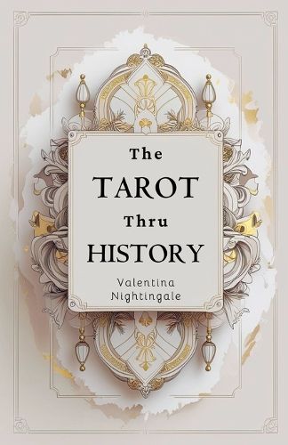 Cover image for The Tarot thru History