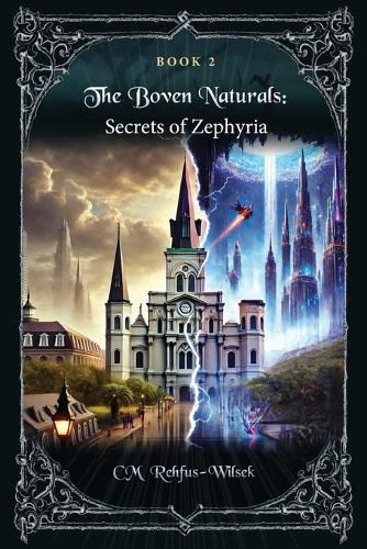 Cover image for The Boven Naturals: Secrets of Zephyria