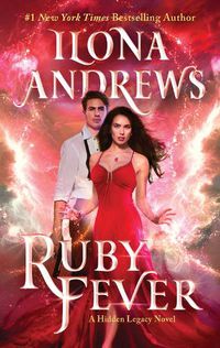 Cover image for Ruby Fever: A Hidden Legacy Novel