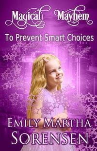 Cover image for To Prevent Smart Choices